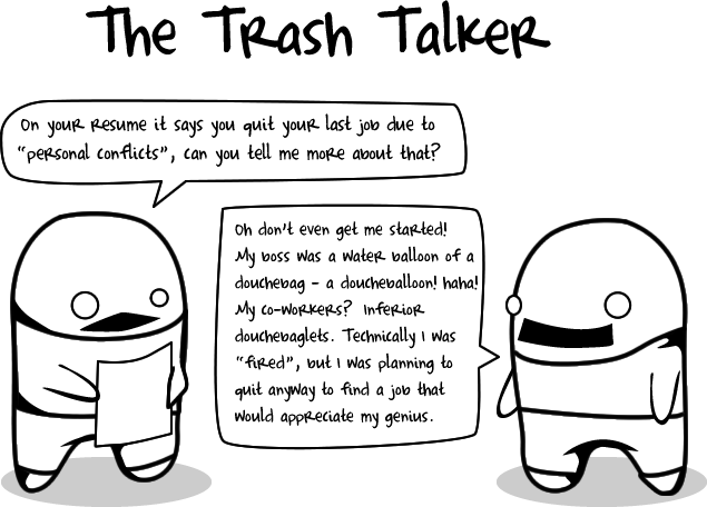The trash talker