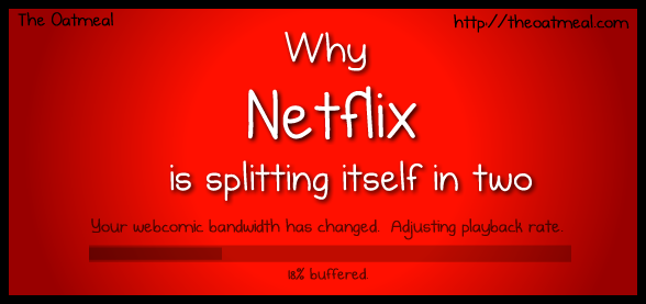 Why Netflix is splitting itself in two