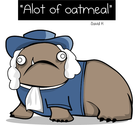 Alot of Oatmeal